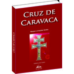 Ficha técnica e caractérísticas do produto Livro da Cruz de Caravaca