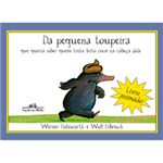 Ficha técnica e caractérísticas do produto Livro - da Pequena Topeira que Queria Saber Quem Fez Cocô na Cabeça Dela