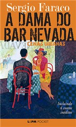 Livro - Dama do Bar Nevada, a - Cenas Urbanas