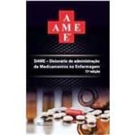 Ficha técnica e caractérísticas do produto Livro Dame Dicionário de Administração de Medicamentos