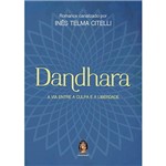 Livro - Dandhara: a Via Entre a Culpa e a Liberdade