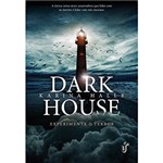 Ficha técnica e caractérísticas do produto Livro - Dark House: Experimente o Terror