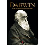 Ficha técnica e caractérísticas do produto Livro - Darwin - a Vida de um Evolucionista Atormentado