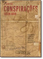 Ficha técnica e caractérísticas do produto Livro das Conspirações, o - Suma de Letras