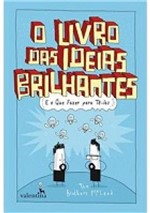Ficha técnica e caractérísticas do produto Livro das Ideias Brilhantes - Valentina