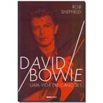 Ficha técnica e caractérísticas do produto Livro - David Bowie - 2772