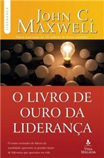 Ficha técnica e caractérísticas do produto Livro de Ouro da Lideranca, o - 2ª Ed