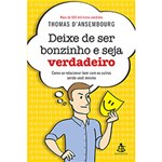 Ficha técnica e caractérísticas do produto Livro - Deixe de Ser Bonzinho e Seja Verdadeiro: Como se Relacionar Bem com os Outros Sendo Você Mesmo