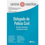 Ficha técnica e caractérísticas do produto Livro - Delegado de Polícia Civil: Questões Comentadas - Coleção Carreiras Específicas