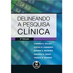 Ficha técnica e caractérísticas do produto Livro - Delineando a Pesquisa Clínica