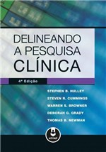 Ficha técnica e caractérísticas do produto Livro - Delineando a Pesquisa Clinica