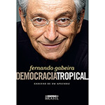 Ficha técnica e caractérísticas do produto Livro - Democracia Tropical