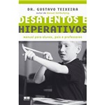 Ficha técnica e caractérísticas do produto Livro - Desatentos e Hiperativos - Manual para Alunos, Pais e Professores