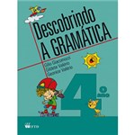 Ficha técnica e caractérísticas do produto Livro - Descobrindo a Gramática - 4º Ano