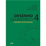 Ficha técnica e caractérísticas do produto Livro - Desenho Geométrico: Caderno de Atividades