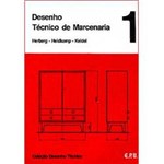 Ficha técnica e caractérísticas do produto Livro - Desenho Técnico de Marcenaria - Volume 1