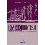 Ficha técnica e caractérísticas do produto Livro - Desenho Universal: Métodos e Técnicas para Arquitetos e Urbanistas