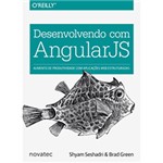 Ficha técnica e caractérísticas do produto Livro - Desenvolvendo com AngularJS