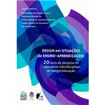 Ficha técnica e caractérísticas do produto Livro - Design em Situações de Ensino-Aprendizagem