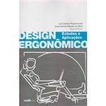 Ficha técnica e caractérísticas do produto Livro - Design Ergonômico: Estudos e Aplicações