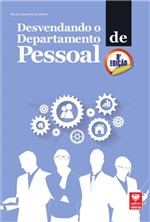 Ficha técnica e caractérísticas do produto Livro Desvendando o Departamento de Pessoal. - Viena