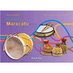 Ficha técnica e caractérísticas do produto Livro - Desvendando o Grupo de Maracatu