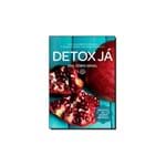 Ficha técnica e caractérísticas do produto Livro - Detox Ja