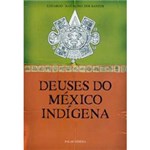 Livro - Deuses do Mexico Indigena