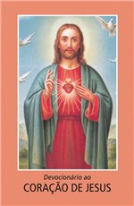 Ficha técnica e caractérísticas do produto Livro - Devocionário do Coração de Jesus
