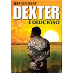 Ficha técnica e caractérísticas do produto Livro - Dexter é Delicioso