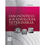Ficha técnica e caractérísticas do produto Livro - Diagnóstico de Radiologia Veterinária