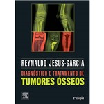 Livro - Diagnóstico e Tratamento de Tumores Ósseos