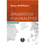 Ficha técnica e caractérísticas do produto Livro - Diagnóstico Psicanalítico: Entendendo a Estrutura da Personalidade no Processo Clínico