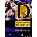 Ficha técnica e caractérísticas do produto Livro - Diagramação com Indesign CS3