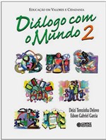 Ficha técnica e caractérísticas do produto Livro - Diálogo com o Mundo - Volume 2