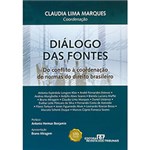 Ficha técnica e caractérísticas do produto Diálogo das Fontes: do Conflito à Coordenação de Normas do Direito Brasileiro
