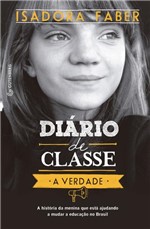 Ficha técnica e caractérísticas do produto Livro - Diario de Classe - a Verdade