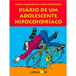 Ficha técnica e caractérísticas do produto Livro - Diario de um Adolescente Hipocondriaco