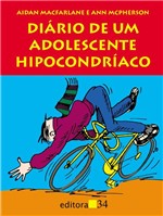 Ficha técnica e caractérísticas do produto Livro - Diário de um Adolescente Hipocondríaco