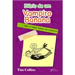Ficha técnica e caractérísticas do produto Livro - Diário de um Vampiro Banana