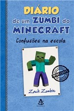 Ficha técnica e caractérísticas do produto Livro - Diário de um Zumbi do Minecraft 5