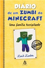 Ficha técnica e caractérísticas do produto Diario de um Zumbi do Minecraft - uma Familia Horripilante - Gmt (sextante)
