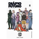 Ficha técnica e caractérísticas do produto Livro - Diário do Futuro - Mirai Nikki 12