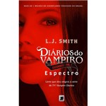 Ficha técnica e caractérísticas do produto Livro - Diários do Vampiro Caçadores: Espectro - Volume 1