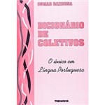 Livro - Dicionário de Coletivos: o Único em Língua Portuguesa