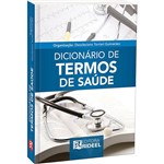 Ficha técnica e caractérísticas do produto Livro - Dicionário de Termos de Saúde