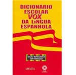 Ficha técnica e caractérísticas do produto Livro - Dicionário Escolar Vox da Língua Espanhola