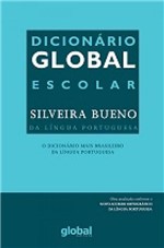 Ficha técnica e caractérísticas do produto Livro - Dicionário Global - Escolar Silveira Bueno da Língua Portuguesa