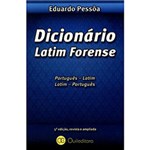 Ficha técnica e caractérísticas do produto Livro - Dicionário Latim Forense: Português - Latim, Latim - Português