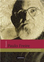 Ficha técnica e caractérísticas do produto Livro - Dicionário Paulo Freire - (Capa Brochura)